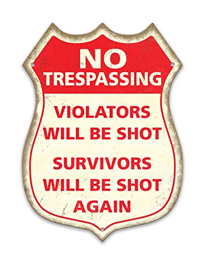 No Trespassing - Shield shaped metal plaque