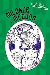 Livro Milorde e Medusa: Paixão totêmica