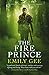 The Fire Prince (The Cursed Kingdoms Trilogy Book 2)