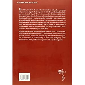 Migraciones e identidades en la España plural. Estudios sobre los procesos migratorios