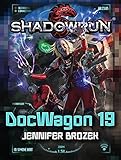 Shadowrun: Doc Wagon 19