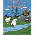 A Family for Baby Bear (The Baby Bear Series)