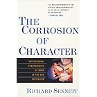 The Corrosion of Character: The Personal Consequences of Work in the New Capitalism