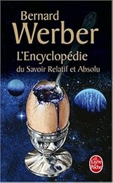 L' encyclopédie du savoir relatif et absolu