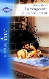 La  vengeance d'un séducteur
