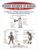 Memory Notebook of Nursing, Vol. 1: A Collection of Visual Images and Mnemonics to Increase Memory and Learning
