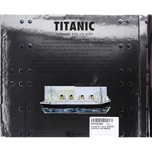 El viaje del Titanic (EDICIÓN ESPECIAL CENTENARIO)