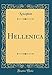 Hellenica (Classic Reprint) by Xenophon Xenophon
