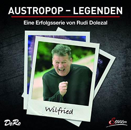 Wilfried - Austropop-Legenden - Zortam Music