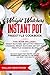 Weight Watchers Instant Pot Freestyle Cookbook: Delicious Smart Point Recipes and New Program for Everyone to Lose Weight and Reset Your Health B084QKMZ17 Book Cover