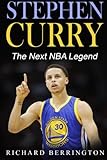 Image de Stephen Curry: The Next NBA Legend One of Great Basketball Of Our Time: Basketball Biography Book