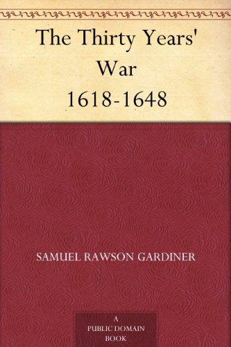 The Thirty Years' War 1618-1648