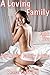 A Loving Family: Book Two: Our Nudist Family Grows