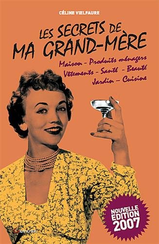 Les  secrets de ma grand-mère