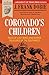 Coronado's Children: Tales of Lost Mines and Buried Treasures of the Southwest (Barker Texas History by J. Frank Dobie, Charles Shaw