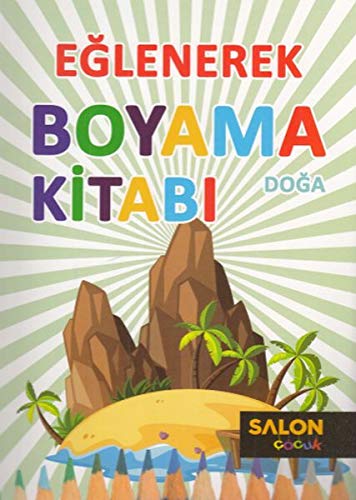Doga Eglenerek Boyama Kitabi Collective 9786057879004 Amazon