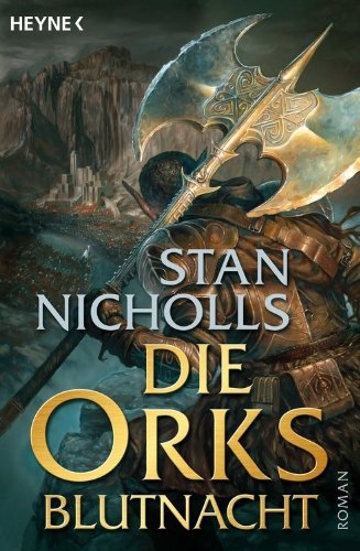 Amazoncom Die Orks Blutnacht Die Ork Trilogie 2 Roman - 