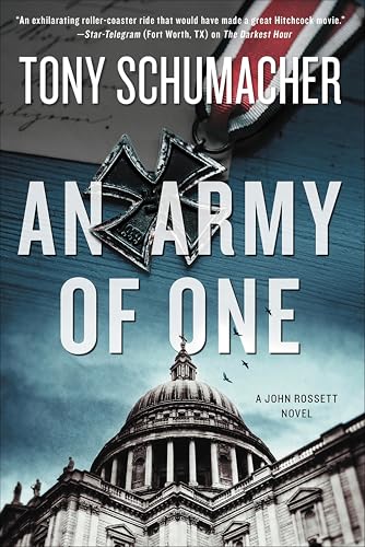 An Army of One: A John Rossett Novel (The John Rossett Novels) (English Edition)