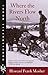 Where the Rivers Flow North (Hardscrabble Books-Fiction of New England)