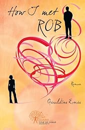 How I met Rob