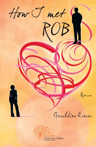 How I met Rob