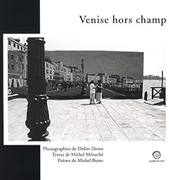 Venise hors champ