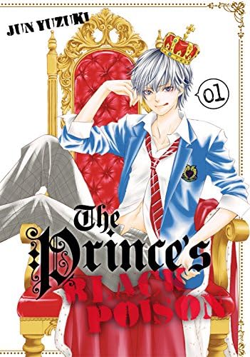 コミック・アニメ Poison 1/6 Amazon.com: The Prince's Black Poison Vol. 6 eBook : Yuzuki, Jun