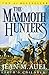 The Mammoth Hunters (Earth's Children)