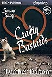 Crafty Bastards [Suncoast Society] (Siren Publishing Sensations)