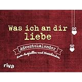 Weißt du eigentlich, wie lieb ich dich hab ? Tisch Adventskalender