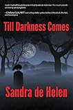 Till Darkness Comes by 