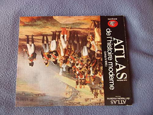Atlas de l'histoire moderne by (Paperback)