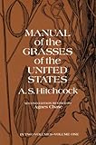 Manual of the Grasses of the United States, Volume One: 001