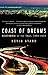 Coast of Dreams: California on the Edge, 1990-2003