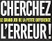 Cherchez l'erreur ! : Le grand jeu de la petite différence by