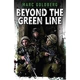 Beyond the Green Line: A British volunteer in the IDF during the al Aqsa Intifada