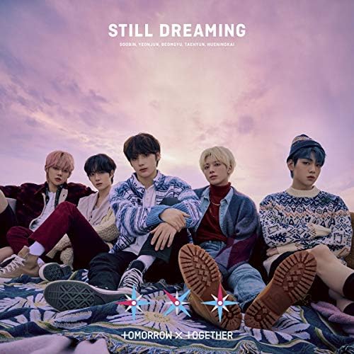 TOMORROW X TOGETHER - STILL DREAMING[Limited Edition A - CD/Book