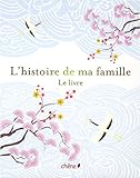 L'histoire de ma famille : Le livre by Strauss Kahn, Valérie; Collectif by 