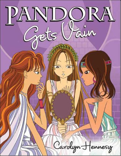 Pandora Gets Vain (The Mythic Misadventures)