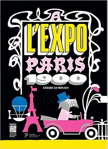 A L Expo Paris 1900 Amazon Co Uk Lo Monaco Gerard Gerard Books