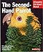 The Second-Hand Parrot (Complete Pet Owner's Manual) by Mattie Sue Athan, Dianalee Deter