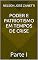 Livro Poder e Patriotismo em Tempos de Crise: Parte I