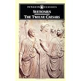 The Twelve Caesars (Penguin Classics)