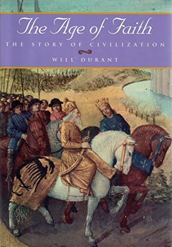 The Age of Faith: A History of Medieval Civilization (Christian