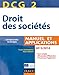 DCG 2 - Droit des sociÃ©tÃ©s 2013/2014 - 7e Ã©d. - Manuel et applications - CorrigÃ©s inclus by 