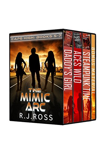 The Mimic Arc: Cape High Books 5-7 (Cape High Series Omnibus Book 2)
