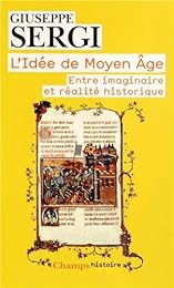 L' idée de Moyen âge
