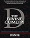 The Divine Comedy: Inferno, Purgatorio, and Paradiso