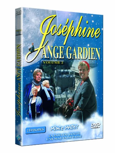 Joséphine Ange Gardien - Vol 2 : La Part Du Doute - Une Mauvaise Passe