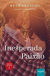 Livro Inesperada Paixão: Irmãos Herrera 1